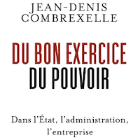 Du bon exercice du pouvoir