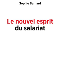 Le nouvel esprit du salariat