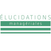 Élucidations managériales