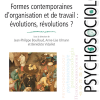 Formes contemporaines d'organisation et de travail : évolutions, révolutions ? 