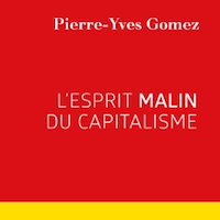 L'esprit malin du capitalisme