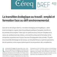 La transition écologique au travail : emploi et formation face au défi environnemental