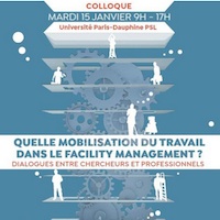 Quelle mobilisation du travail dans le Facility Management ? Dialogues entre chercheurs et professionnels