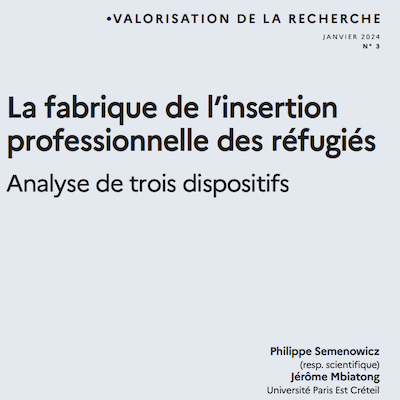 La fabrique de l’insertion professionnelle des réfugiés