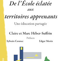 De l'École éclatée aux territoires apprenants : une éducation partagée