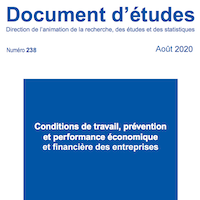 Conditions de travail, prévention et performance économique et financière des entreprises