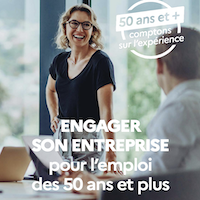 Engager son entreprise pour l’emploi des 50 ans et plus