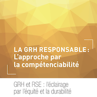 La GRH responsable : l'approche par la compétenciabilité