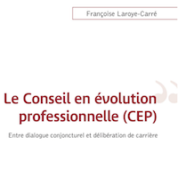 Le Conseil en évolution professionnelle (CEP). Entre dialogue conjoncturel et délibération de carrière