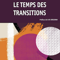 Le temps des transitions