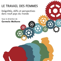 Le travail des femmes : inégalités, défis et perspectives dans neuf pays du monde