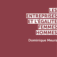 Les entreprises et l'égalité femmes-hommes