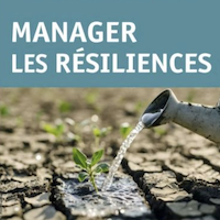 Manager les résiliences