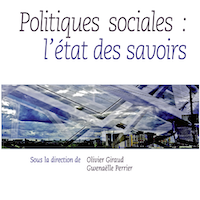 Politiques sociales : l'état des savoirs