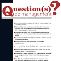 La qualité empêchée en question(s)