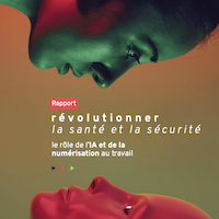 Révolutionner la santé et la sécurité : le rôle de l’IA et de la numérisation au travail