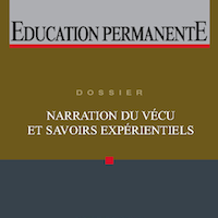 Narration du vécu et savoirs expérientiels