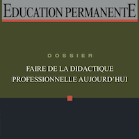 Faire de la didactique professionnelle aujourd’hui