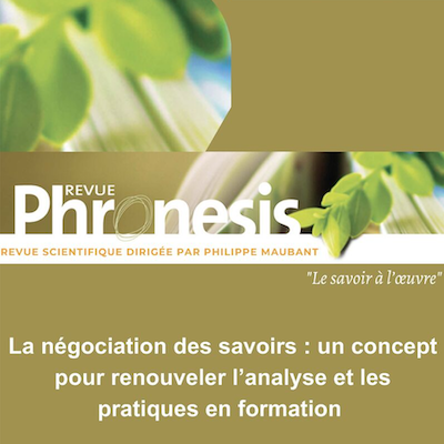 La négociation des savoirs : un concept pour renouveler l’analyse et les pratiques en formation