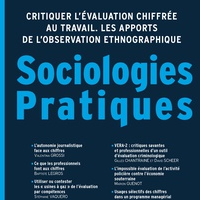 Critiquer l'évaluation chiffrée au travail. Les apports de l’observation ethnographique