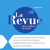 Les transformations du travail dans la fonction publique : expérimentations et perspectives de développement