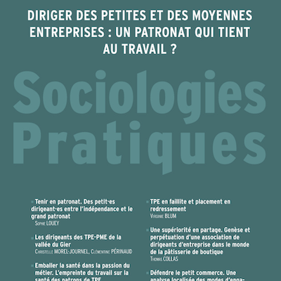 Diriger des petites et des moyennes entreprises: un patronat qui tient au travail ?