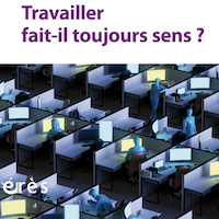 Travailler fait-il toujours sens ?