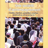 Une société d'accompagnement